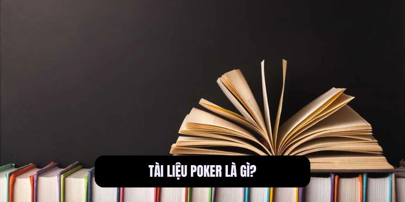 Tài liệu Poker là gì?